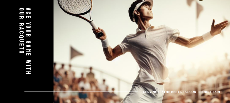 Ace Your Game with Our Racquets 778